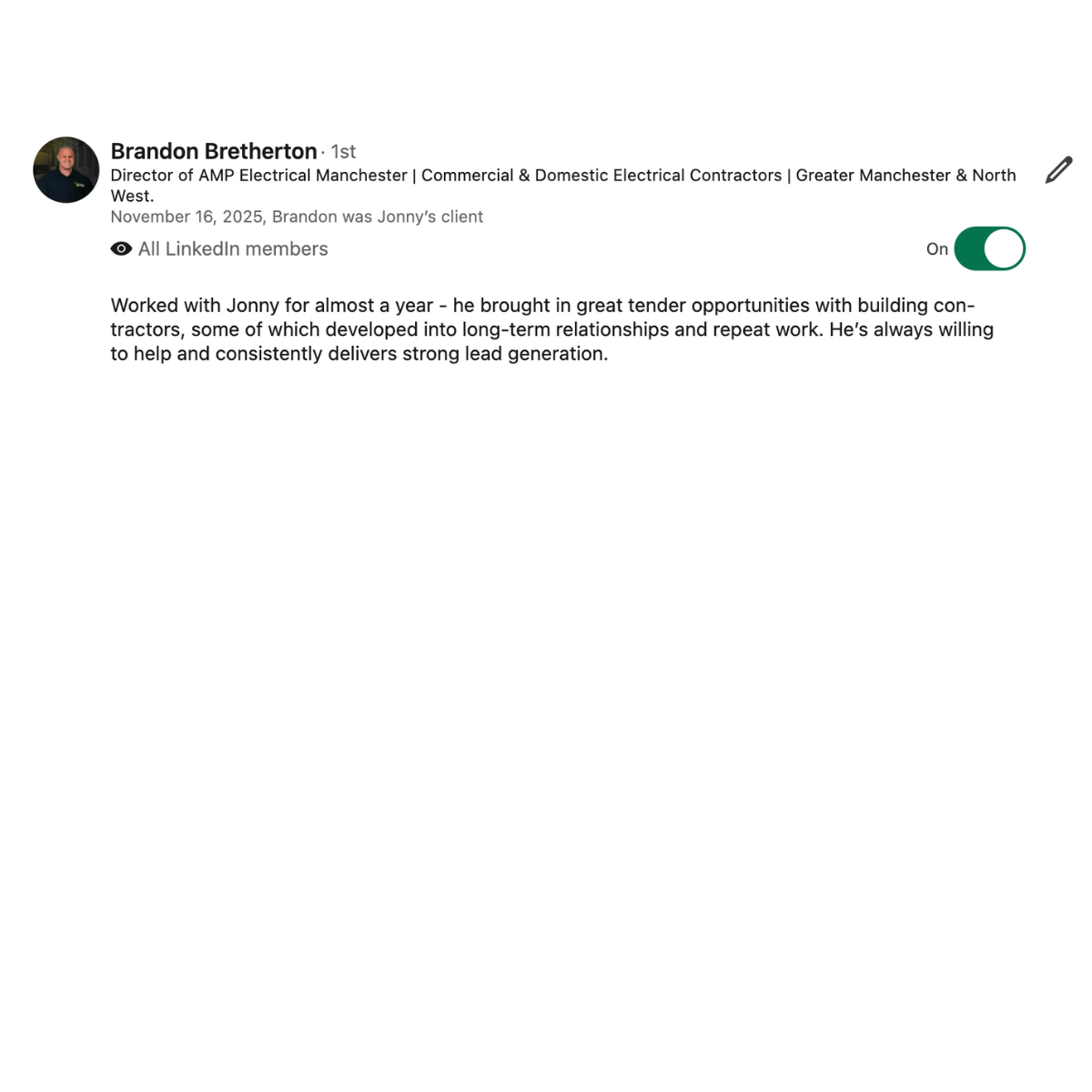 LinkedIn recommendation from Brandon Bretherton, Director of AMP Electrical Manchester, about working with Jonny at 8i Studio.